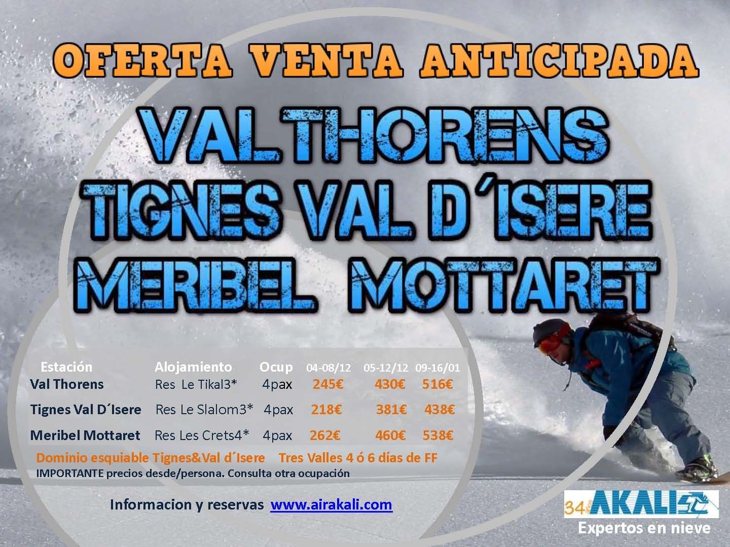 Puente Diciembre 2020  - Val Thorens - Tignes & Val D´Isere - Meribel Mottaret