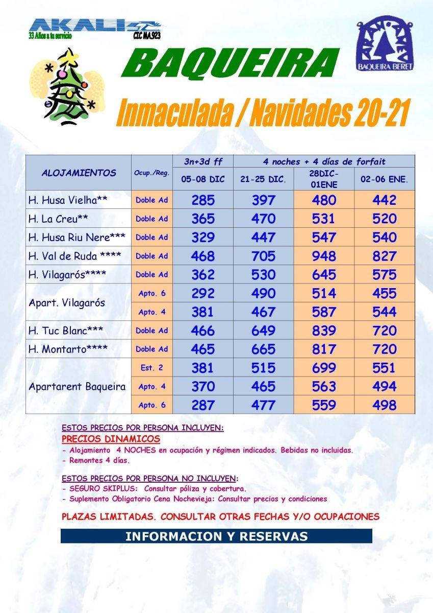 BAQUEIRA Inmaculada Navidad F Año Reyes